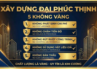 XÂY DỰNG ĐẠI PHÚC THỊNH 5 KHÔNG BIÊN HOÀ